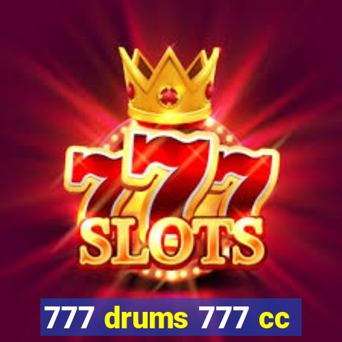 777 drums 777 cc